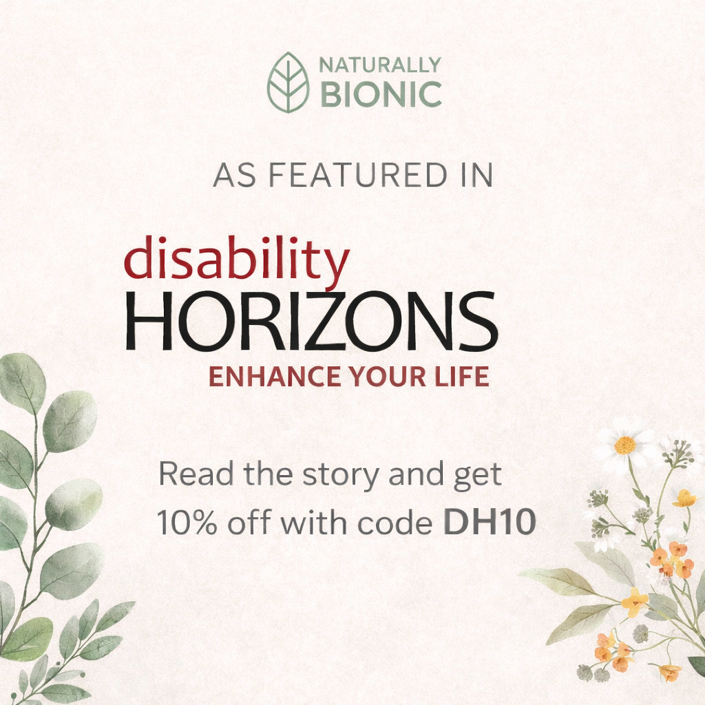 Promotional graphic for 'Naturally Bionic' featuring text about 'Disability Horizons' and a discount offer.